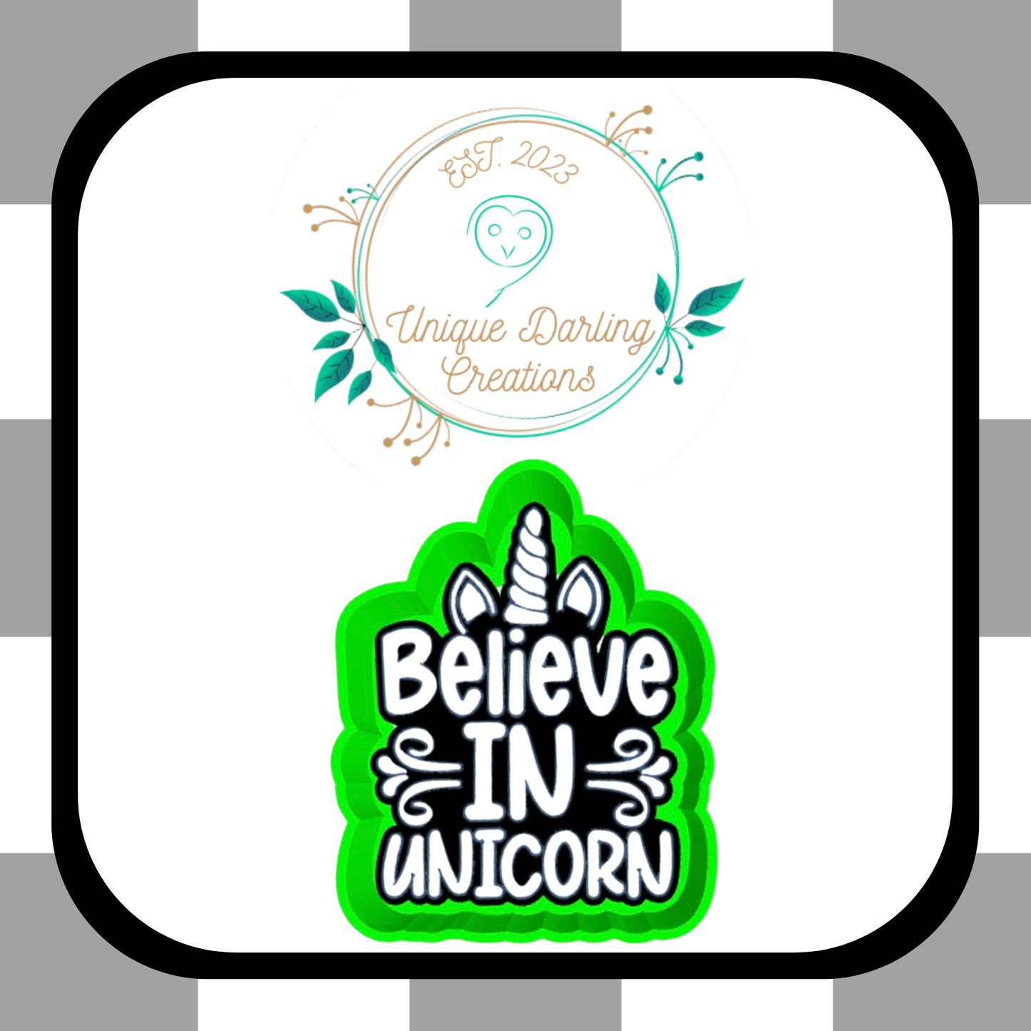 Believe In Unicorn Mold