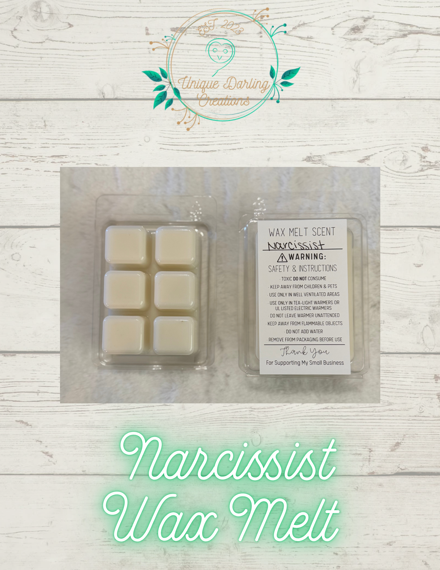Narcissist Wax Melt