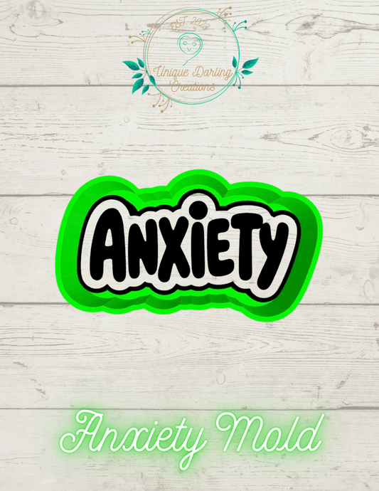 Anxiety Mold