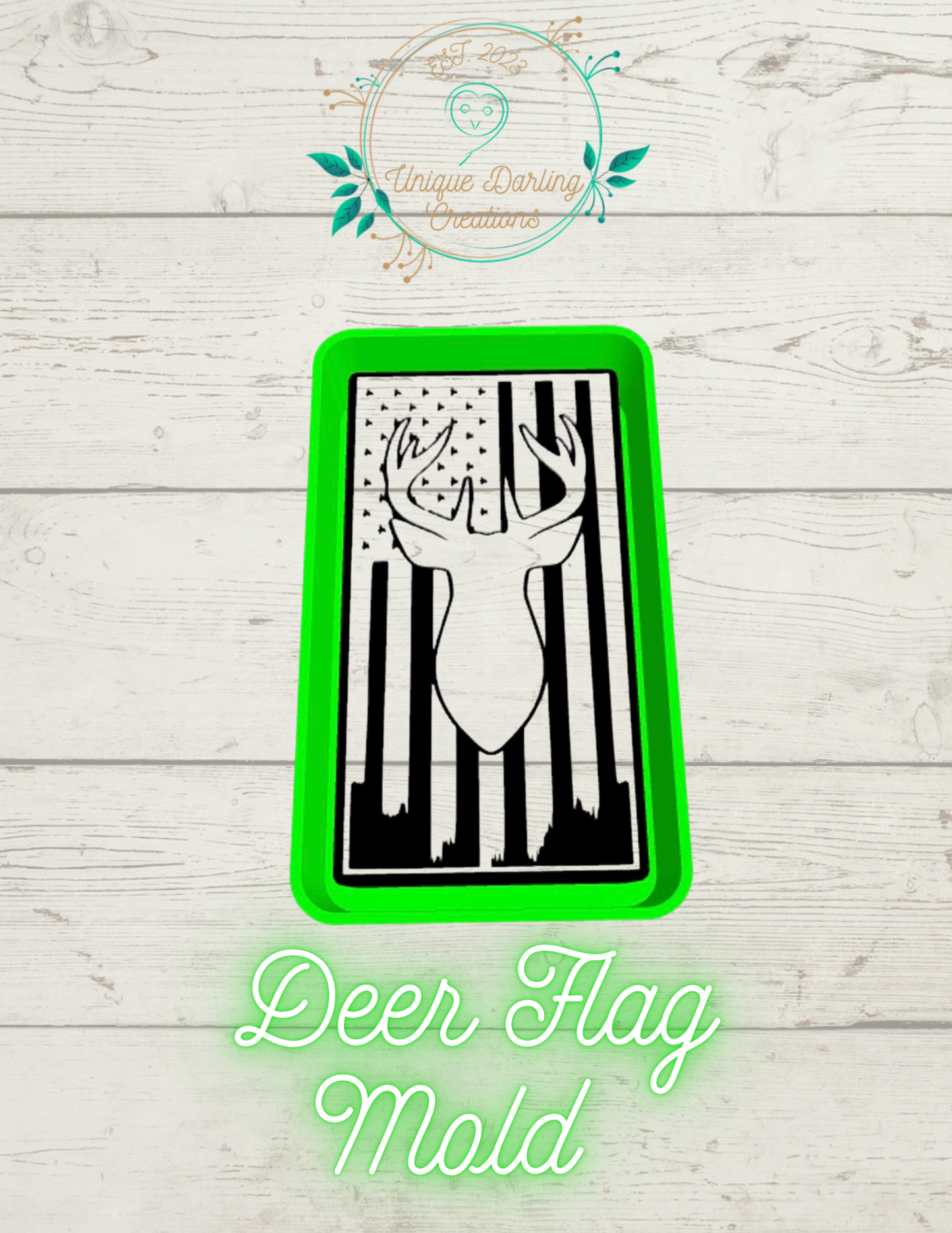 Deer Flag Mold